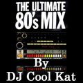 DJ Cool Kat's Ultimate 5 HR 80's Megamix