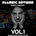 CLASSIC REVIBES Dario Caminita - mixed by DjA (VOL.1)