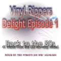 Vinyl Rippers Vol.1 Mixed by The Streetcase DMC Allstars (2016)