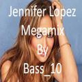 Jennifer Lopez Megamix (11 tracks)