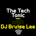 The Tech Tonic #7 - 3-hour Birthday Special
