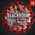 Black Room - /14/ 05.04.2020 «Quarantine edition»