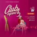 DJ G400 - CLUB INFERNO 03 [AUDIO]