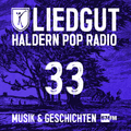 Liedgut - Haldern Pop Radio (Folge 33 )