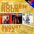 GOLDEN HOUR : AUGUST 1972
