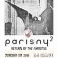 Paris New York Return of the Parisites 3rd Reunion - DJ SLAVE LIVE OCT 01 2016 Part 1