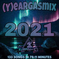 (Y)eargasmix 2021 (December 2021) mixed by DJ Stefan K