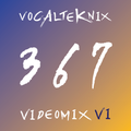 Trace Video Mix #367 VI by VocalTeknix