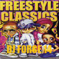 DJ FORCE 14 FREESTYLE / HI-ENERGY MIX BAY STYLE NORTHERN CALI
