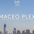Maceo Plex - Live @ Circle Line Cruises, Hudson River (Cercle, United States) - 09-SEP-2018