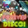 forever disco
