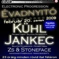 Zs & Stoneface, Jankec, Kühl - Live @ Club Inside, Keszthely Electronic Progression (2009.02.20)