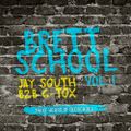 Jay South x B2B x G-Tox - Breet School