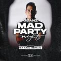 Mad Party Nights E165 (DJ RAUL BERNAL Guest Mix)