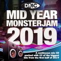 Monsterjam - DMC Mid Year 2019 Megamix (Section DMC Part 2)
