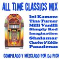 DJ Pich - All Time Classics Mix  vol.1