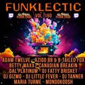 =[!!! FUNKLECTIC VOL 160]= PRESENTED BY @djmaculate - JULY 14TH 2023