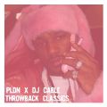PLDN x DJ Cable - Throwback Classics
