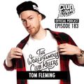 CK Radio Episode 183 - Tom Fleming