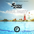 Fluidnation X Sunday Scaries | Pool Party