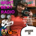Night Beat Radio #32 w/ DJ Misty