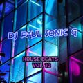 DJ PAUL SONIC G PRESENT HOUSE BEATS VOL 10