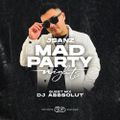 Mad Party Nights E187 (DJ ABBSOLUT Guest Mix)