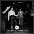 Suit Yourself Shakedown - 28.09.2021