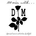 100min with Depeche Mode remix - Mixed by DjA