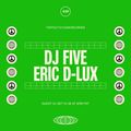 DJ FIVE AND ERIC DLUX - U UP? JANUARY 2021