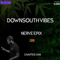 Downsouth Vibes - [ Chapter 94 ] By Nerve Epix
