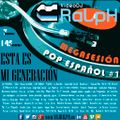 VideoDJ RaLpH - MegaSesion Clasicos Pop Español Vol 01