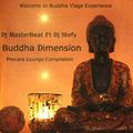 Buddha Dimension Compilation,Mixed by Dj MasterBeat & Dj Stefy.