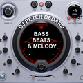 BASS BEATS AND MELODY - DJ PETER BEDARD WORLDWIDE RADIO SHOW