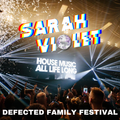 Sarah Violet // Defected Family Virtual Festival 06.02.21