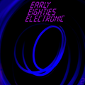 early eighties electronic 2