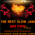 The Best Slow Jams Mix Ever Pt3