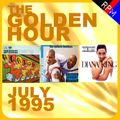 GOLDEN HOUR : JULY 1995