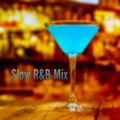 Slow R&B Mix