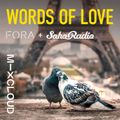 Words Of Love - Fora + Soho Radio
