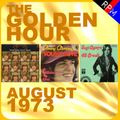GOLDEN HOUR : AUGUST 1973