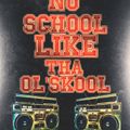 No School Like tha Ol'school Vol 3 White Smoke Entertainment.