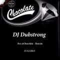 DJ Dubstrong live at Chocolate @ PanAm Club