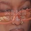 The Meme Gold Show - 8th August 2020
