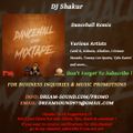 DJ Shakur - Dancehall Remix (Dancehall, Hip-Hop Mixtape 2018)