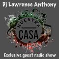 dj lawrence anthony nuestra casa guest radio show