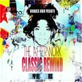 The Afterwork Classic Rewind Ep. 44  Dj Mixx & Dj Pop Rek-Bushwick Radio-3/11/22