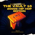 DJ BUKS - THE VAULT 15- 2000S HIP HOP//CRUNK//TRAP