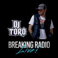 Breaking Radio Guest - DJ TORO - End Of The Year House Party