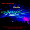Trance and Love Mixed by DJ Nineteen Seventy One Part 45-2021